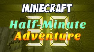 Minecraft Adventure Map - Half Minute Adventure