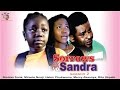 Sorrows Of Sandra Season 2  - 2016 Latest Nigerian Nollywood  Movie