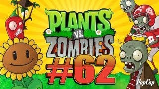 PFLANZEN VS ZOMBIES #62 - Aufs Dach [Let's Play]