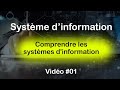 Conception de syst?mes d'information #01  Comprendre les syst?mes d'information