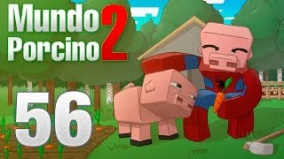 CRAFTEANDO ANIMALES | EP.56 | MUNDO PORCINO TEMP.2