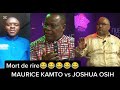 JOSHUA OSIH vs MAURICE KAMTO  Je ris ?a ne finit pas