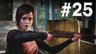 The Last of Us Gameplay Walkthrough Part 25 - Gun Shy