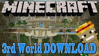 3rd World Download! Monkeyfarm's Minecraft Map