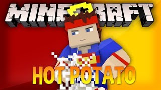 Rei dos Totens - HOT Potato