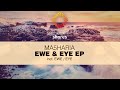 ma5haria   ewe  original mix  esh005  