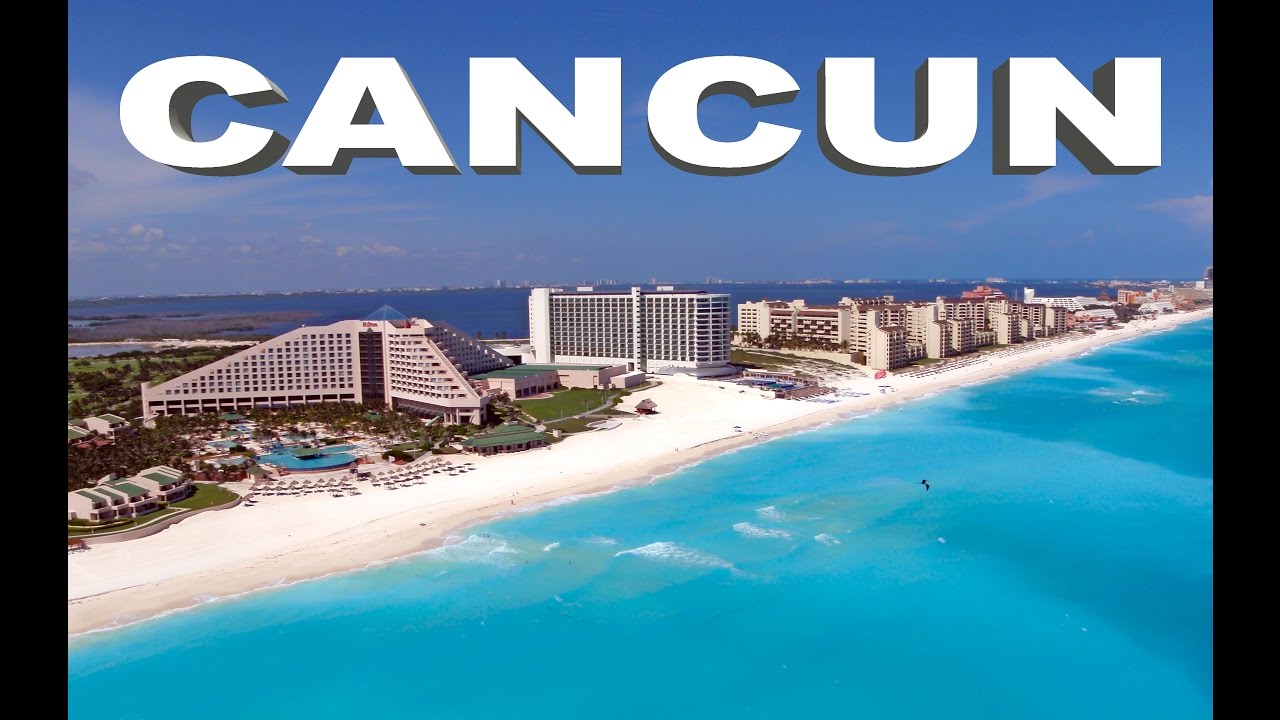 Cancun HD - YouTube
