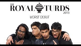 Royal Turds - Worst Debut by Rohan Joshi, Ashish Shakya