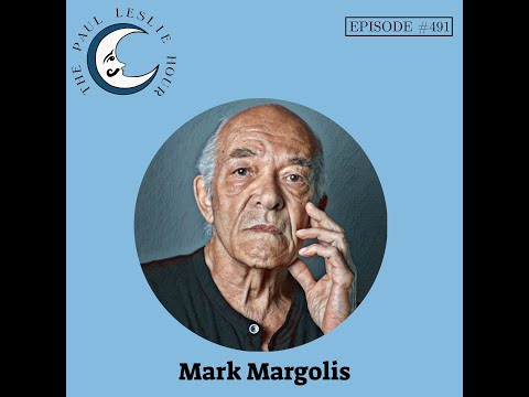 Mark Margolis Interview on The Paul Leslie Hour