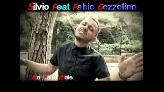 Silvio feat. Fabio Cozzolino - Ma fatte male - Scritta da Luca Industria VIDEO UFFICIALE