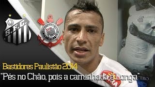 Paulistão 2014 - Bastidores: Santos 5 x 1 Corinthians