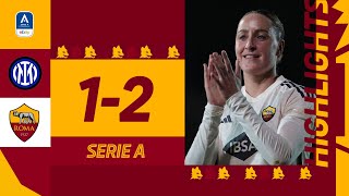 89' SANNE TROELSGAARD! 🔥? | Inter 1-2 Roma Women | Serie A Highlights 2023-24