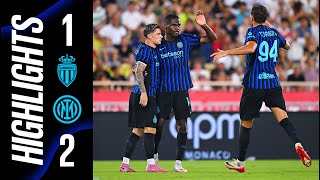 LAUTARO E POI BONNY: UNA VITTORIA IN RIMONTA 😮‍💨?? | | MONACO 1-2 INTER | HL AMICHEVOLE 2025/2⚽⚫🔵???