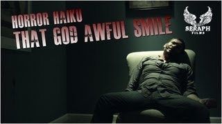 HORROR HAIKU: That God Awful Smile