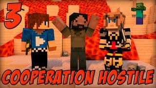 Coopération Hostile : Inferno Mines | Episode 3 - Minecraft