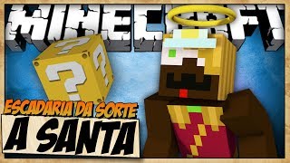 MALENA A SANTA SALVADORA - ESCADARIA DA SORTE - Minecraft