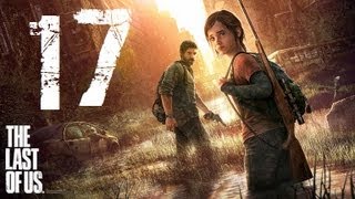 The Last Of Us | Let's Play en Español | Capitulo 17