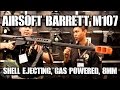DesertFox Airsoft SHOT Show 2015: Barrett M107 Shell Ejecting, Gas Powered, 8mm Airsoft Gun