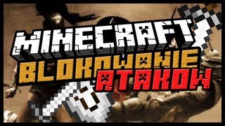 Minecraft: Blokowanie ataku