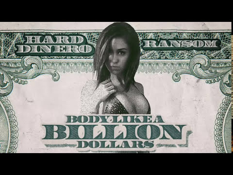 Hard Dinero Ft. Ransom - Body Like A Billion Dollars