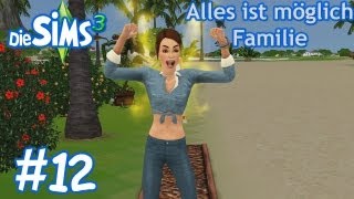 Die Sims 3 - Alles ist möglich Familie #12 Catwalktraining auf der heißen Feuerstelle