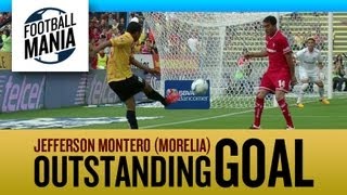 Jefferson Montero: Outstanding Goal, Morélia, minute 1!