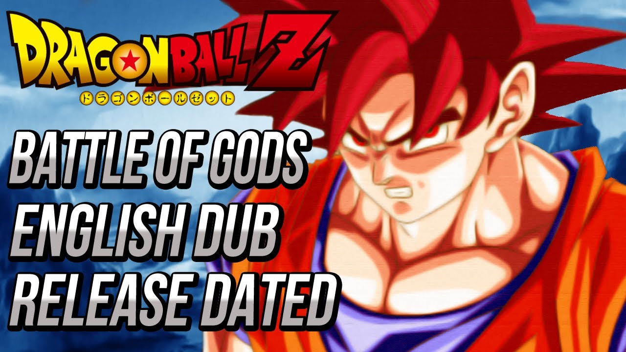 Watch Dragon Ball Z Battle Of The Gods English Subtitles