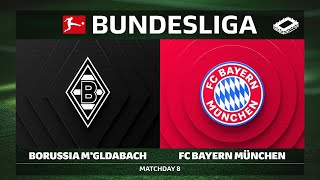 Borussia Mönchengladbach vs. FC Bayern München | Matchday 8 — Bundesliga 2025/26