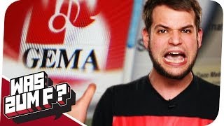 Die GEMA! - WAS ZUM F?