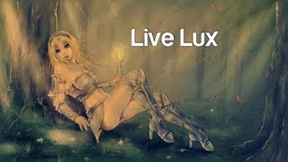 LIVE Lux [Temporada 3] Diosa de la Luz  y de Ezreal ♥  EP 165