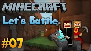 Wir brauchen Gegner - #07 - Let's Battle Minecraft 1.7 [S9]