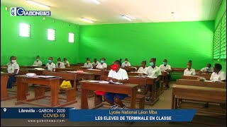 GABON / COVID-19 : Les élèves de terminale du Lycée National Léon Mba en classe