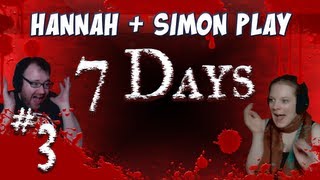 Hannah & Simon - 7 Days #3