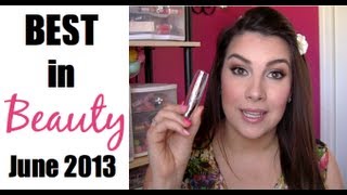 Best in Beauty: June 2013