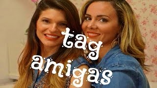 TAG: amigas