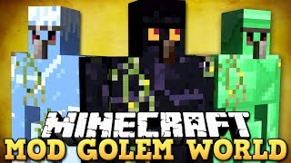 GOLEMS ÉPICOS! - Minecraft Mod Golem World