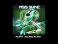 MICA , Miss Shine,