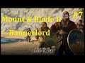Mount & Blade II Bannerlord Прохождение - Бегаем туда-сюда #7