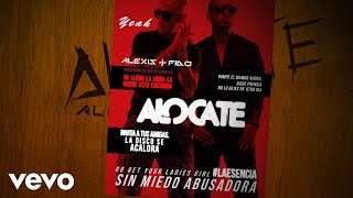 Alexis y Fido - Alocate (Lyric Video)