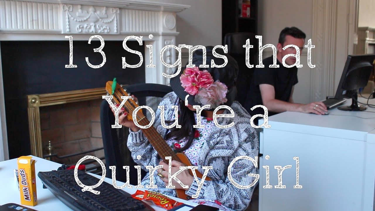 13 Signs That You