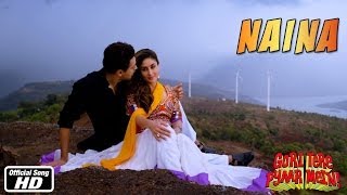 Naina - Official Song - Gori Tere Pyaar Mein - Imran Khan, Kareena Kapoor