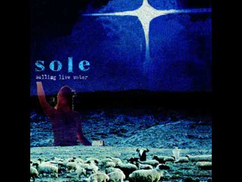Sole - Teepee On The Highway Blues