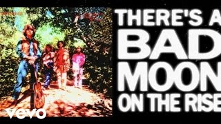 Bad Moon Rising – Creedence Clearwater Revival