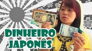 Como é o dinheiro do Japão - Japão Nosso De Cada Dia