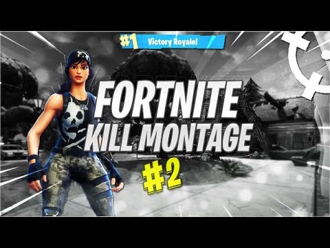 KILL MONTAGE FORTNITE CHAPTER