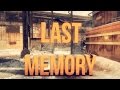"Last Memory" starring Diablox9 | edited by Aeon