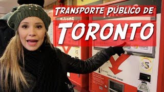 Transporte Público de Toronto ❄ Dia 5 #viciodeferias