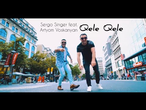 Sergo Singer & Artyom Voskanyan - Qele Qele