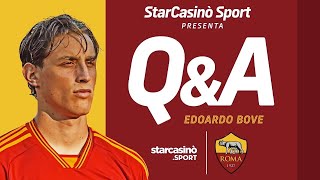 @StarCasinoSport presenta: Q&A CON EDOARDO BOVE! 🐺?