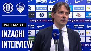 INTER 3-1 ROMA 😍🎉?? | INZAGHI EXCLUSIVE INTERVIEW [SUB ENG🎙️⚫🔵????